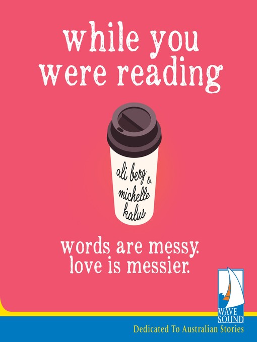 Title details for While You Were Reading by Ali Berg - Available